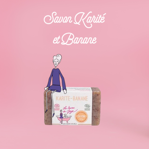 Savon Karité et Banane 